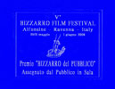 PREMIO DEL PUBBLICO AL BIZZARRO FILM FESTIVAL